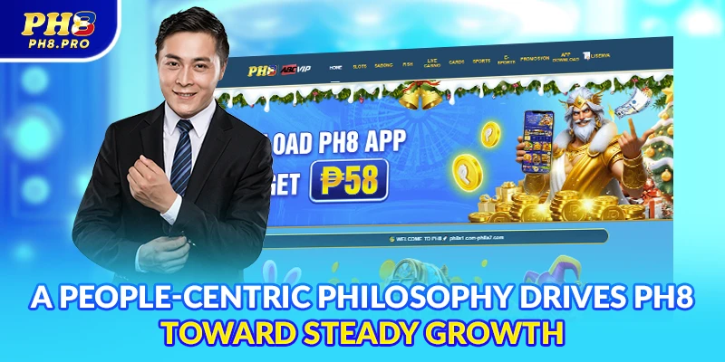 A people-centric philosophy drives PH8 toward steady growth