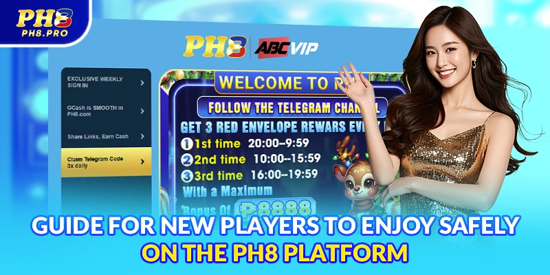Guide for new players to enjoy safely on the PH8 platform